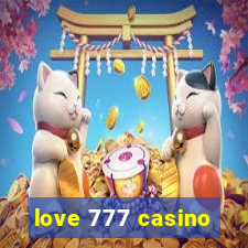 love 777 casino